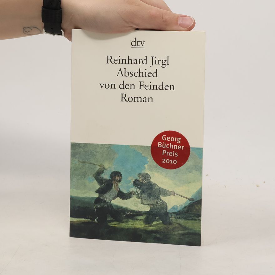 Reinhard Jirgl Abschied von den Feinden