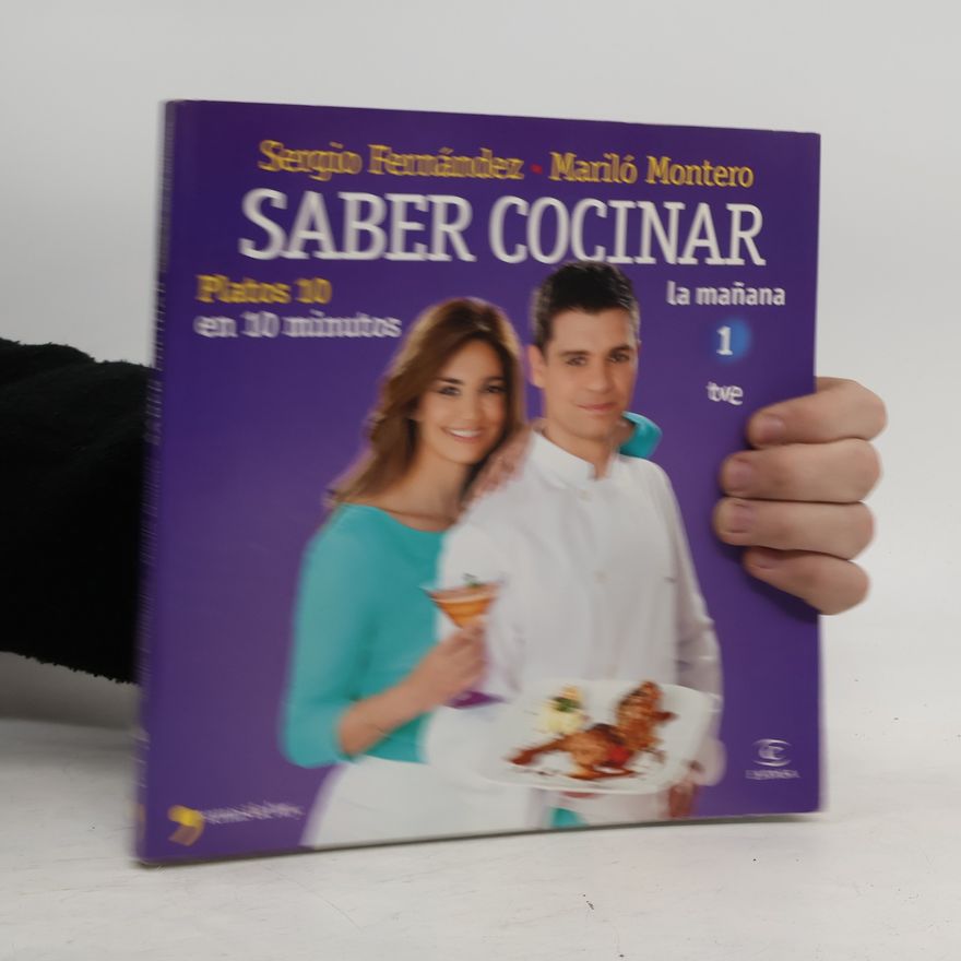 Sergio Fernández Luque Saber cocinar platos 10 en 10 minutos
