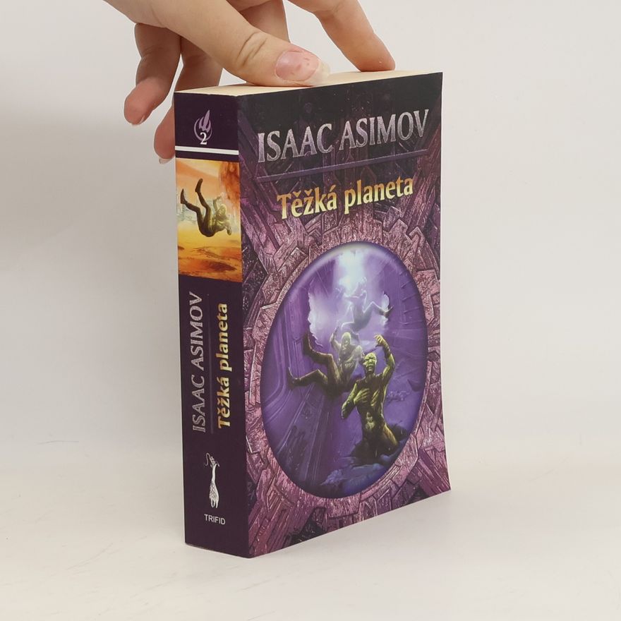 Isaac Asimov Těžká planeta