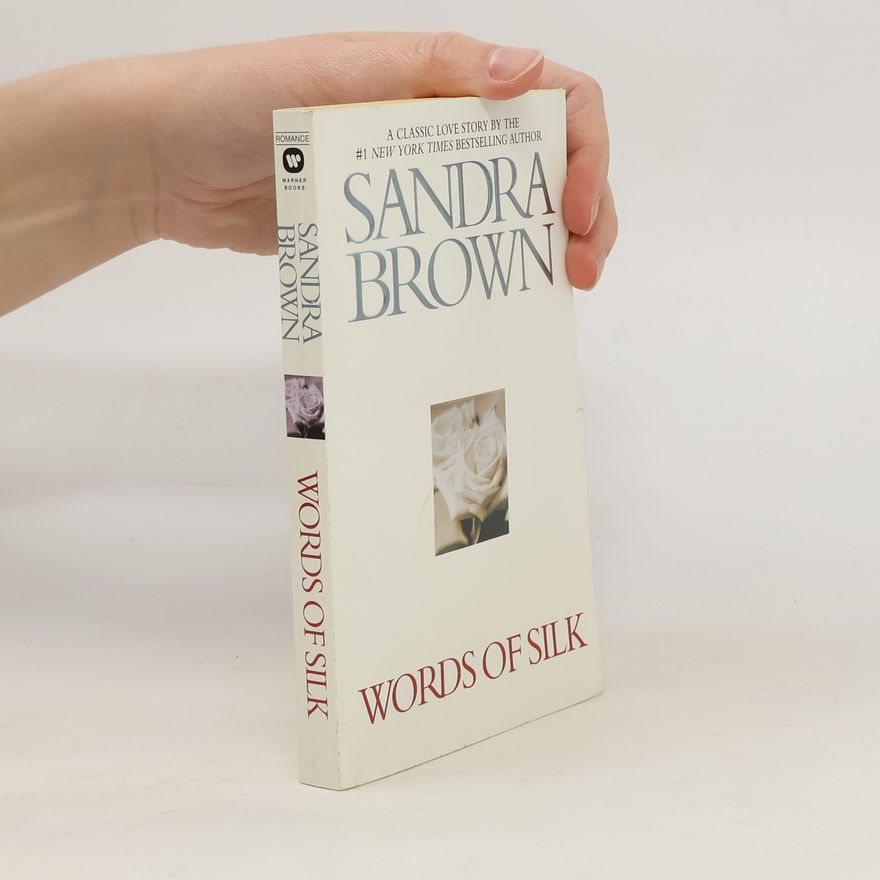 Sandra Brown Words of Silk