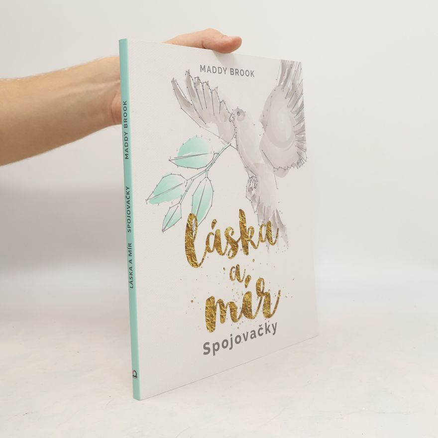 Maddy Brook Láska a mír : spojovačky