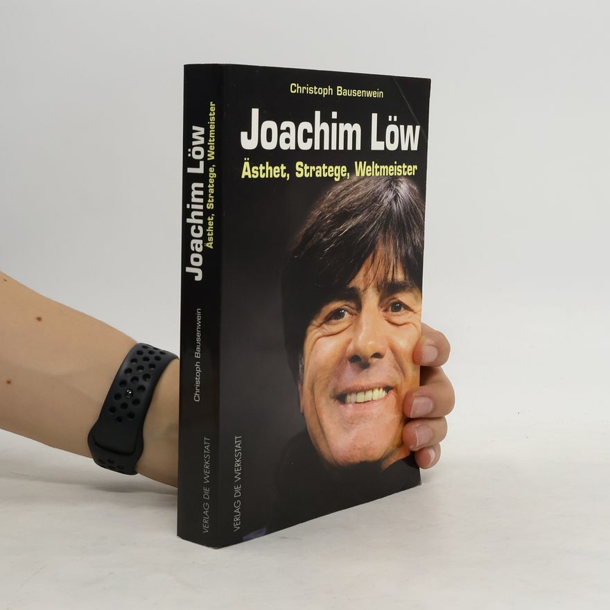 Christoph Bausenwein Joachim Löw