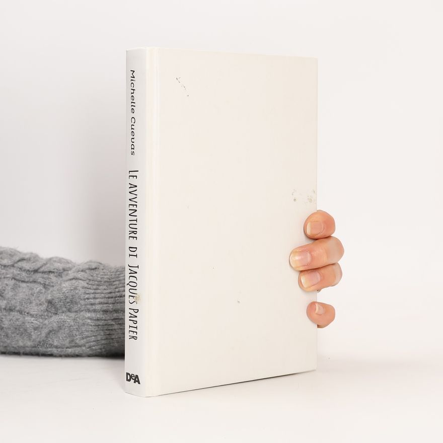 Michelle Cuevas Le Avventure di Jacques Papier