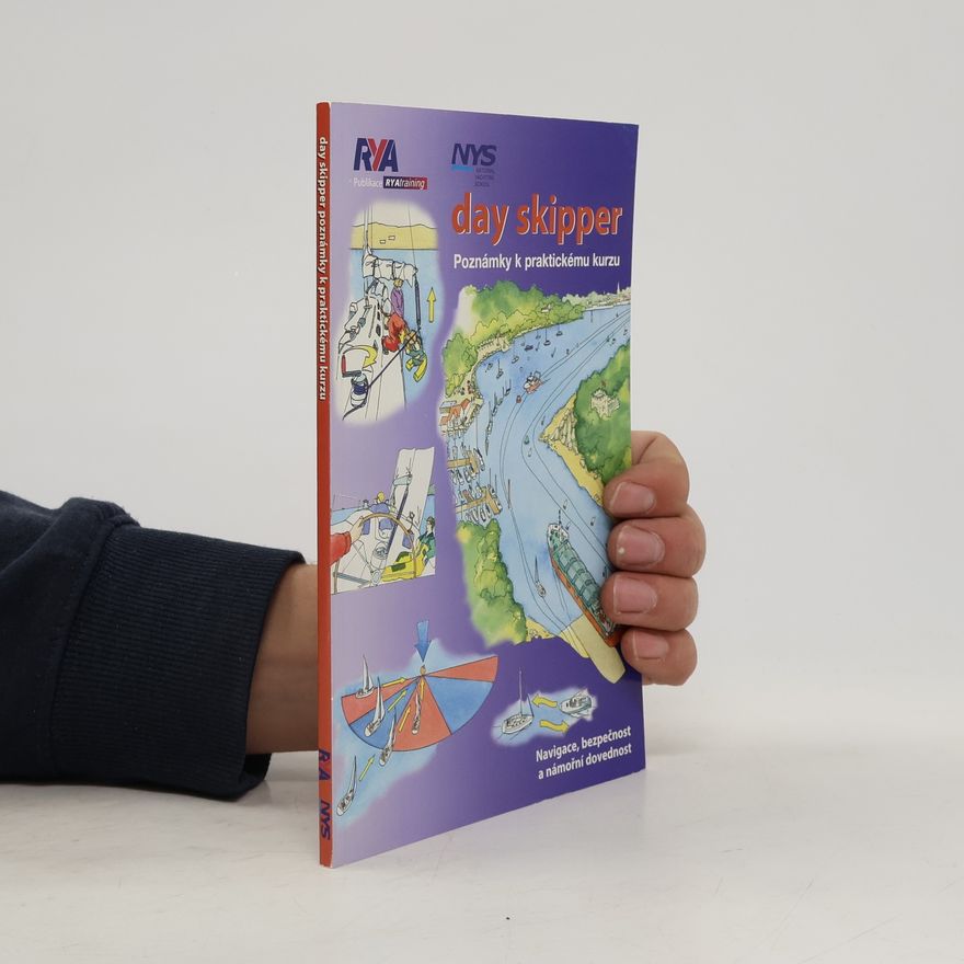 Simon Jinks Day skipper. Poznámky k praktickému kurzu
