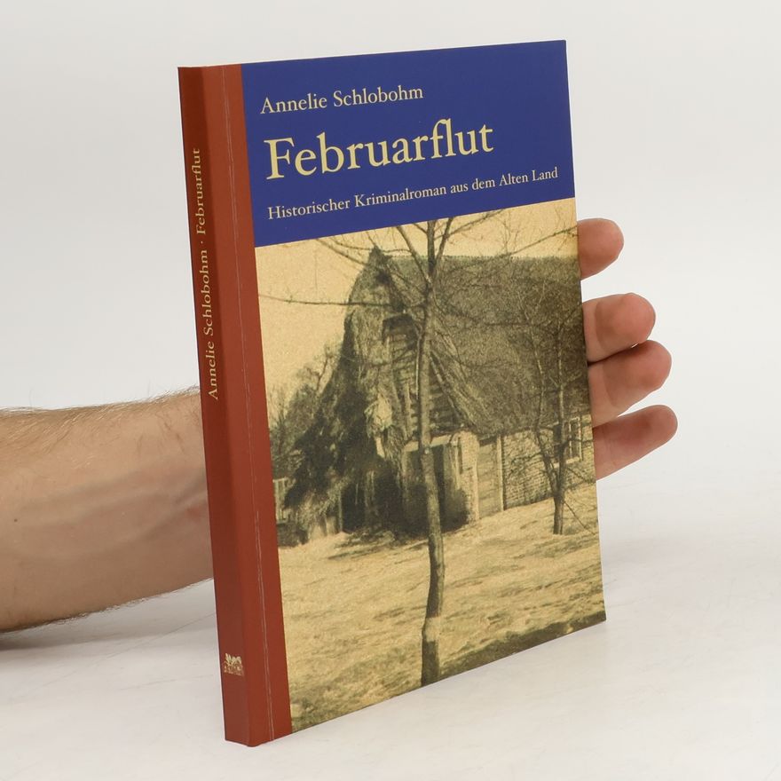 Annelie Schlobohm Februarflut