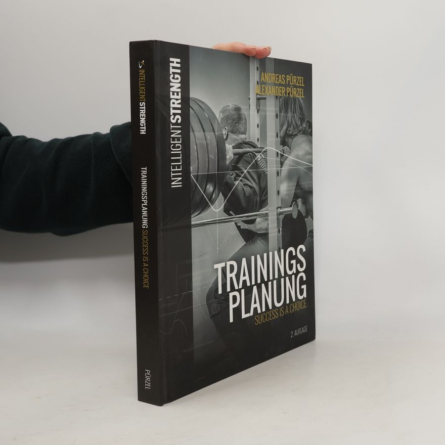 Andreas Pürzel Trainnings Planung. Success is a Choice