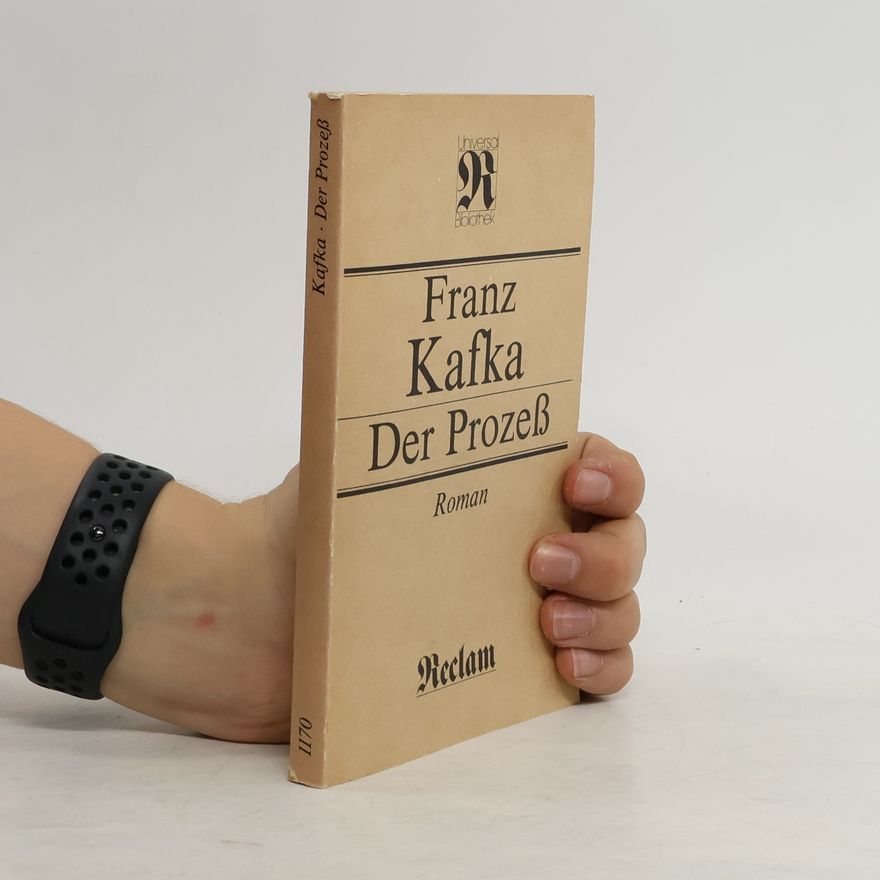 Franz Kafka Der Prozeß
