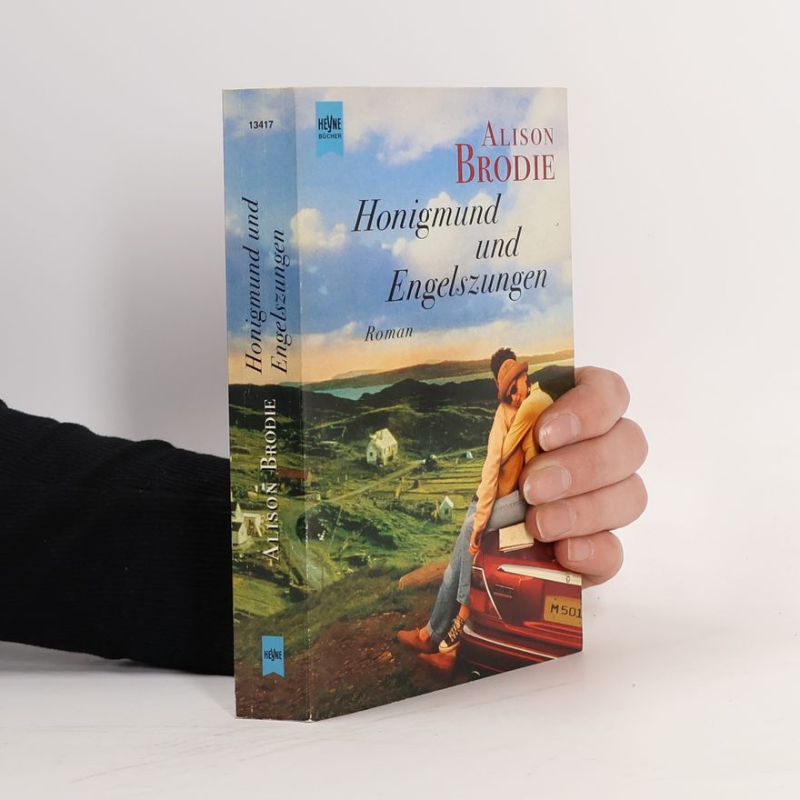 Alison Brodie Honigmund und Engelszunge