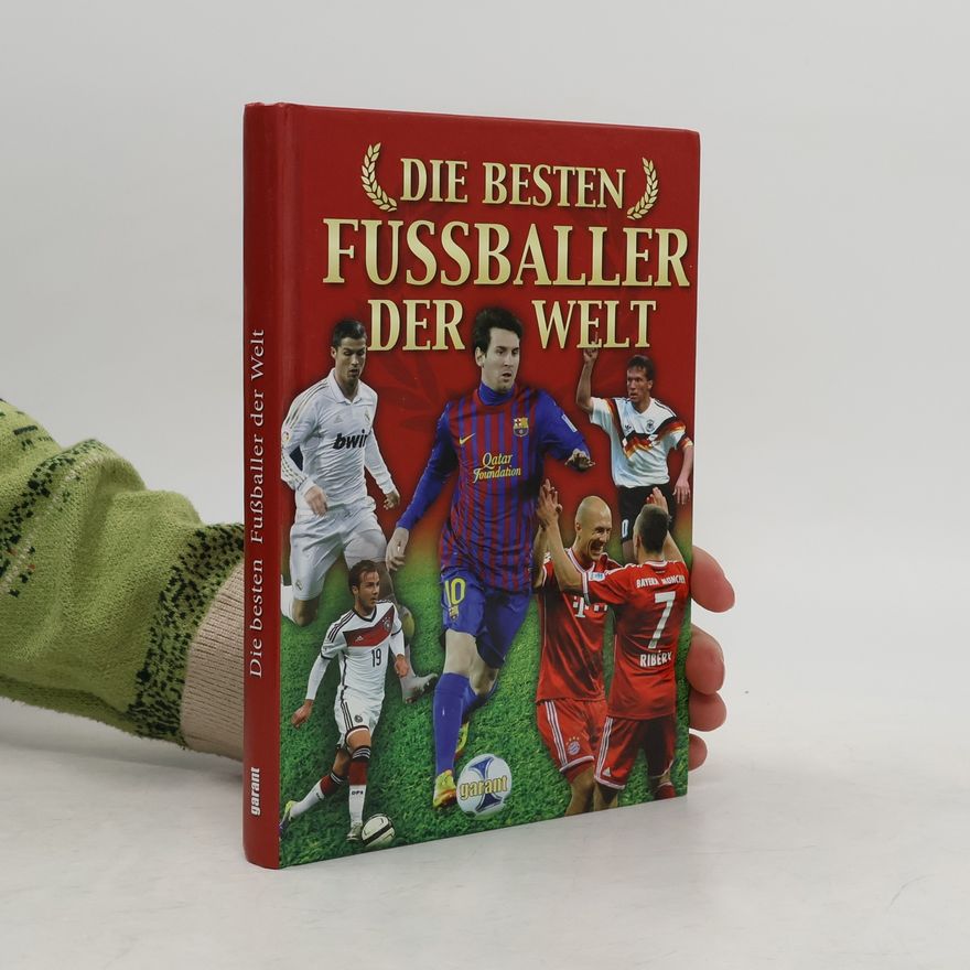 Collectif d'auteurs Die besten Fussballer der Welt