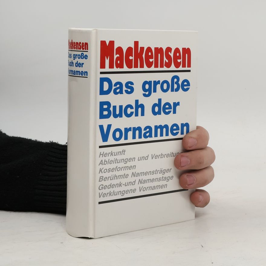 Lutz Mackensen Das grosse Buch der Vornamen