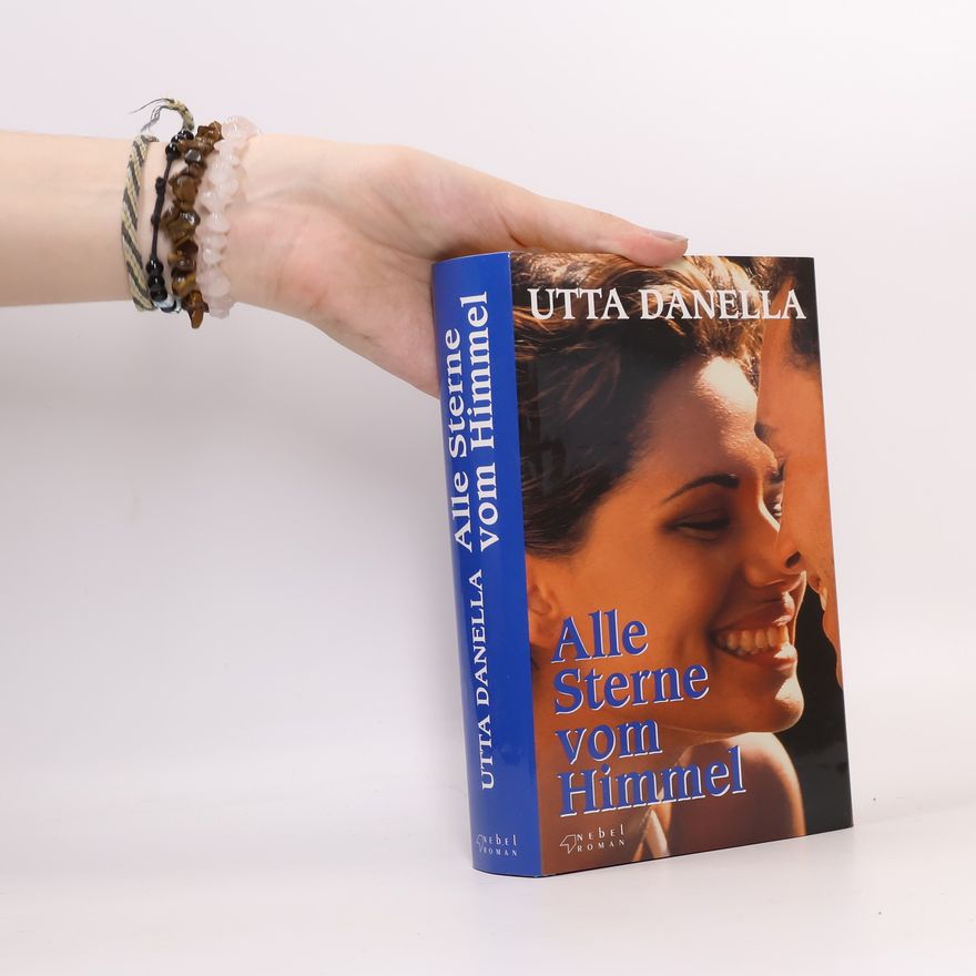 Utta Danella Alle Sterne vom Himmel