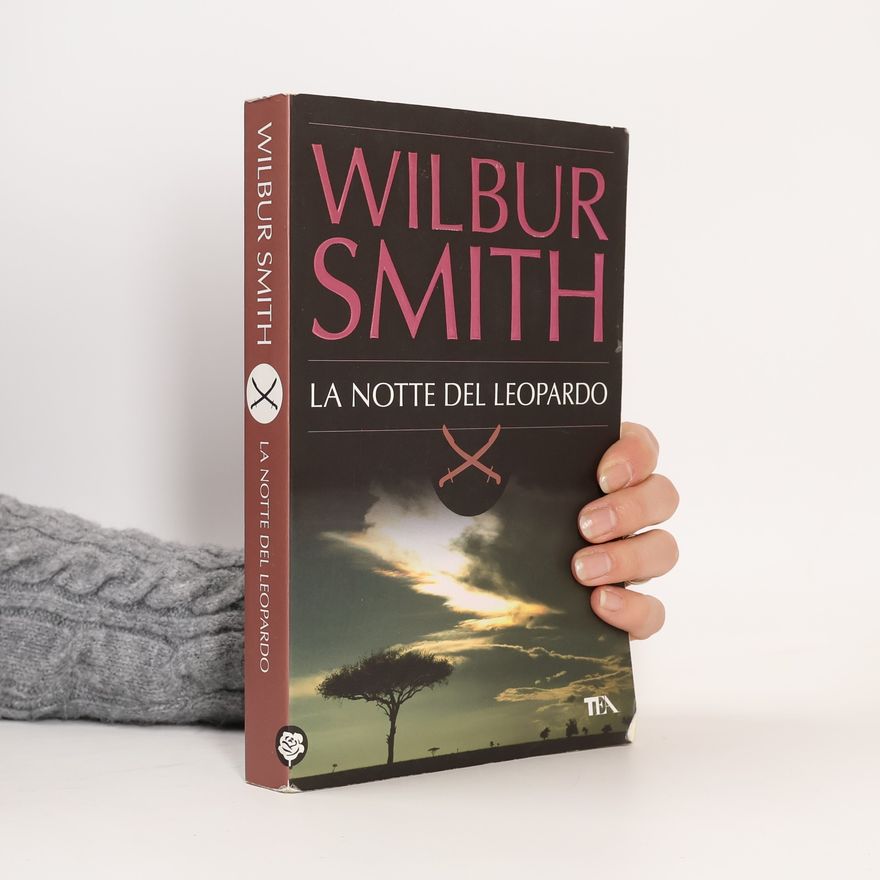 Wilbur A. Smith La notte del leopardo