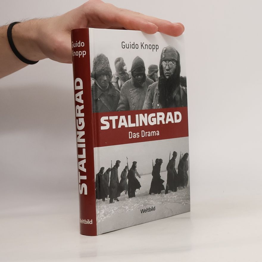 Guido Knopp Stalingrad