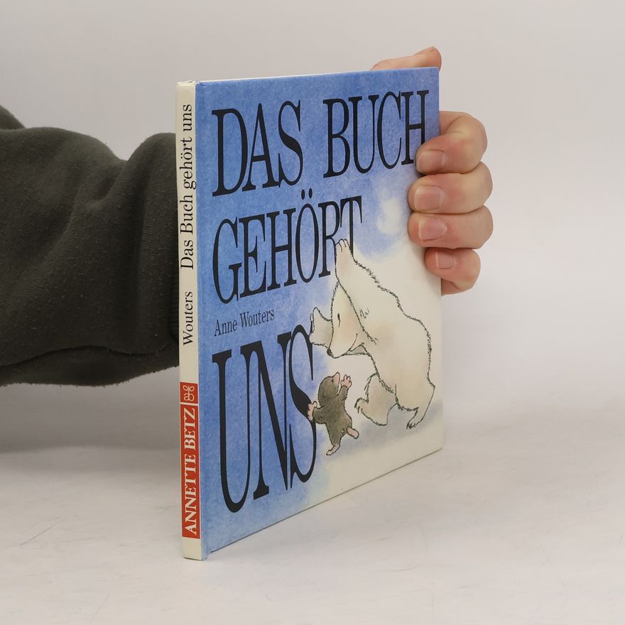 Anne Wouters Das Buch gehört uns