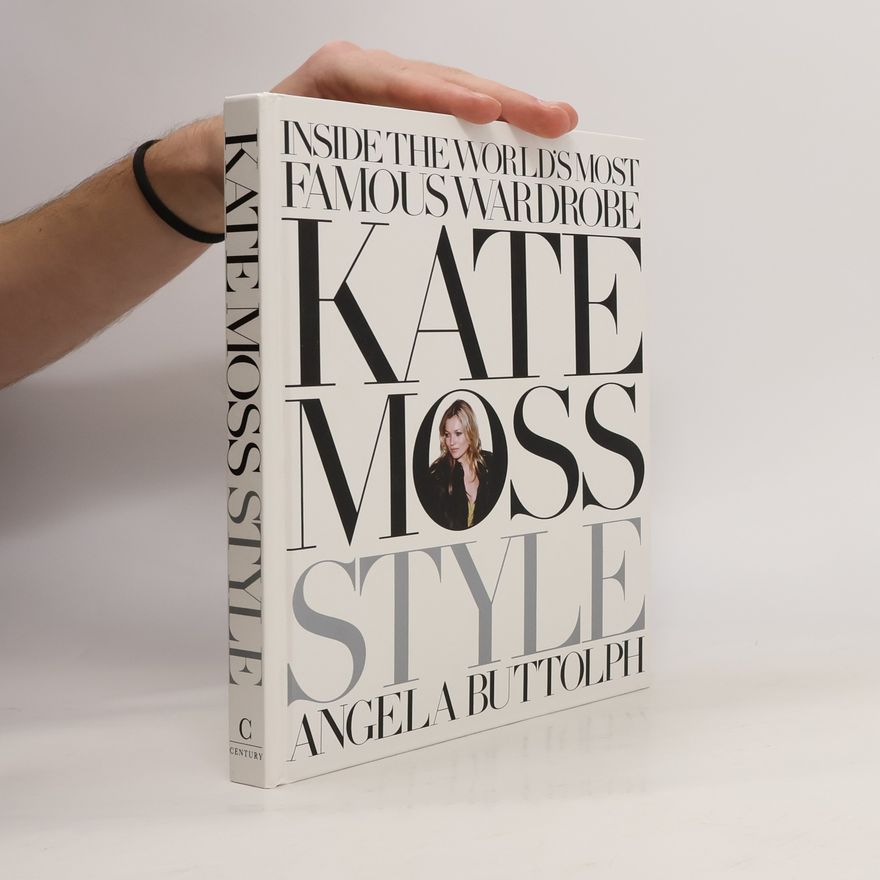 Angela Buttolph Kate Moss : style