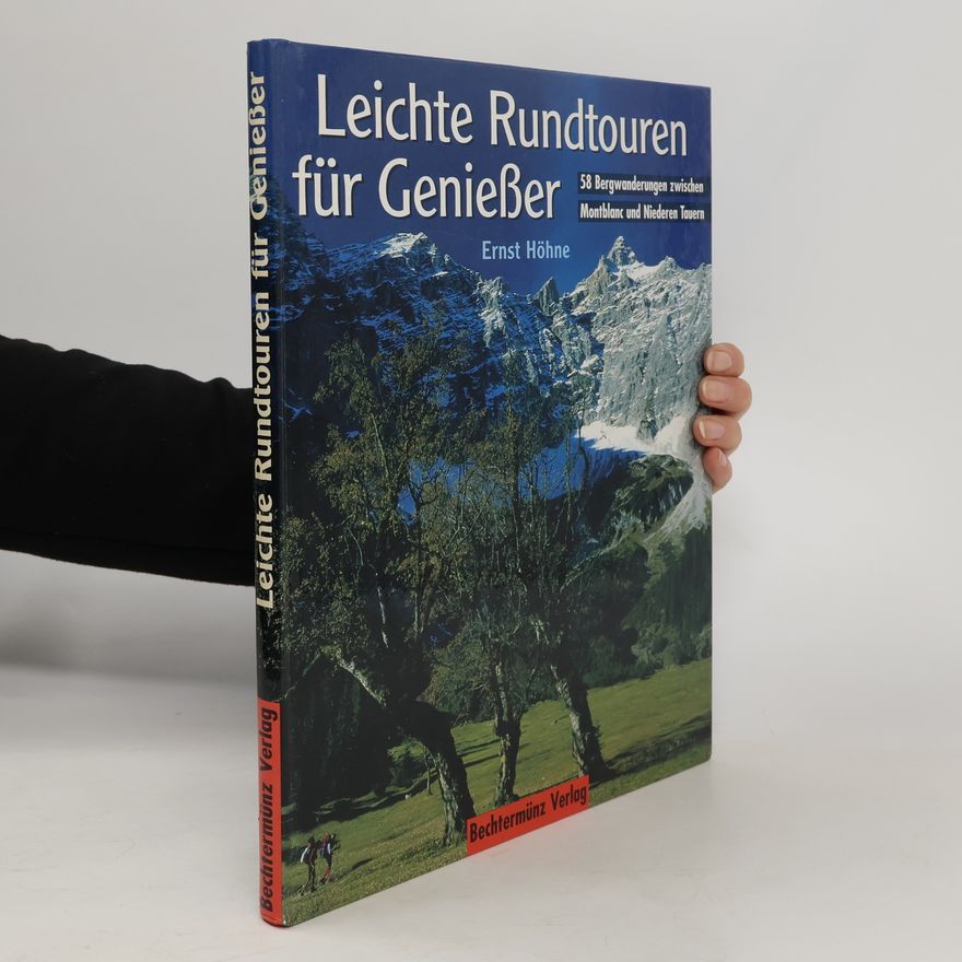 Ernst Höhne Leichte Rundtouren für Genießer