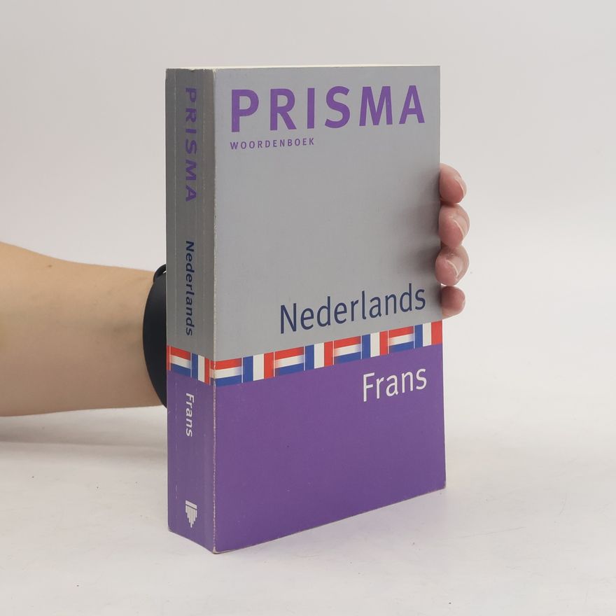 Kolektív autorov Prisma woordenboek Nederlands-Frans