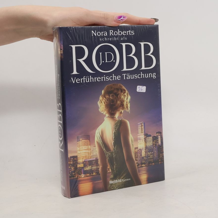 Nora Roberts Verführerische Täuschung