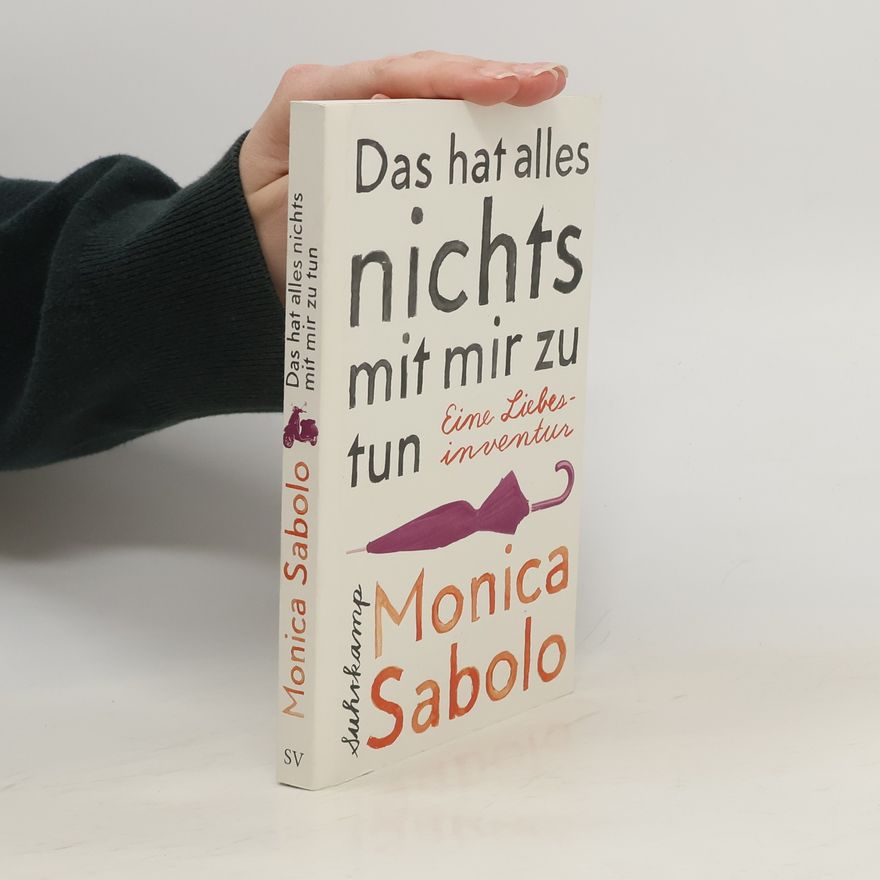 Monica Sabolo Das hat alles nichts mit mir zu tun