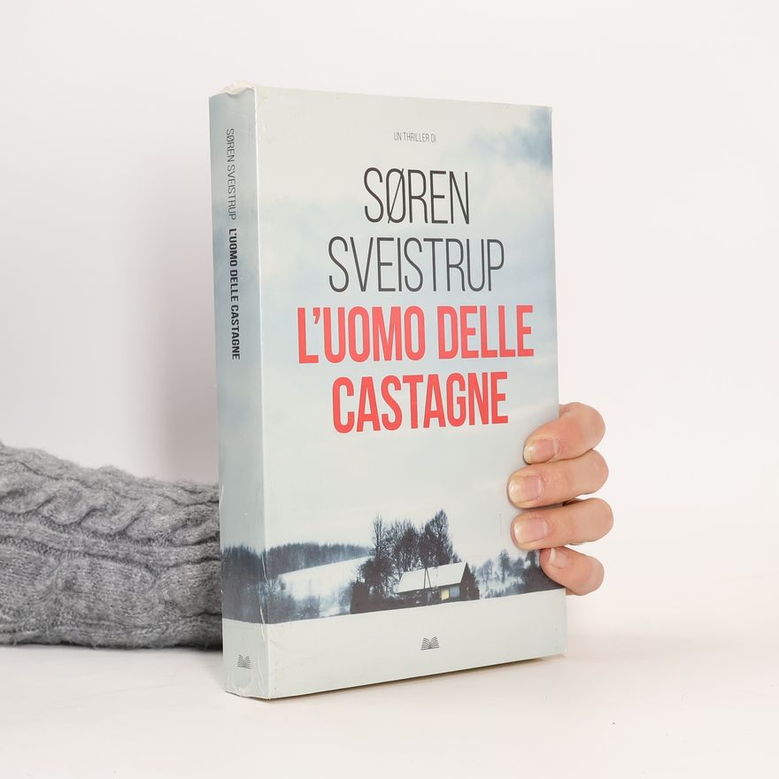 Søren Sveistrup L'uomo delle castagne