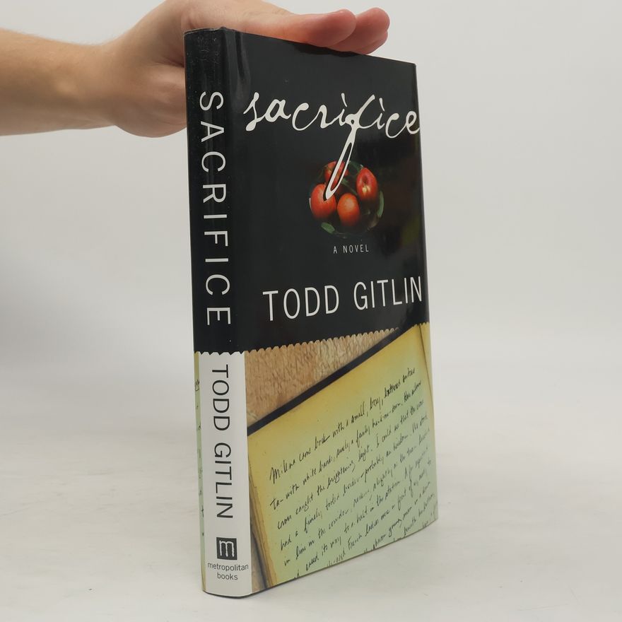 Todd Gitlin Sacrifice