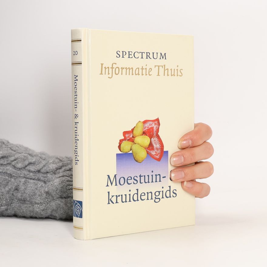 Kolektiv autorů Moestuin- & kruidengids