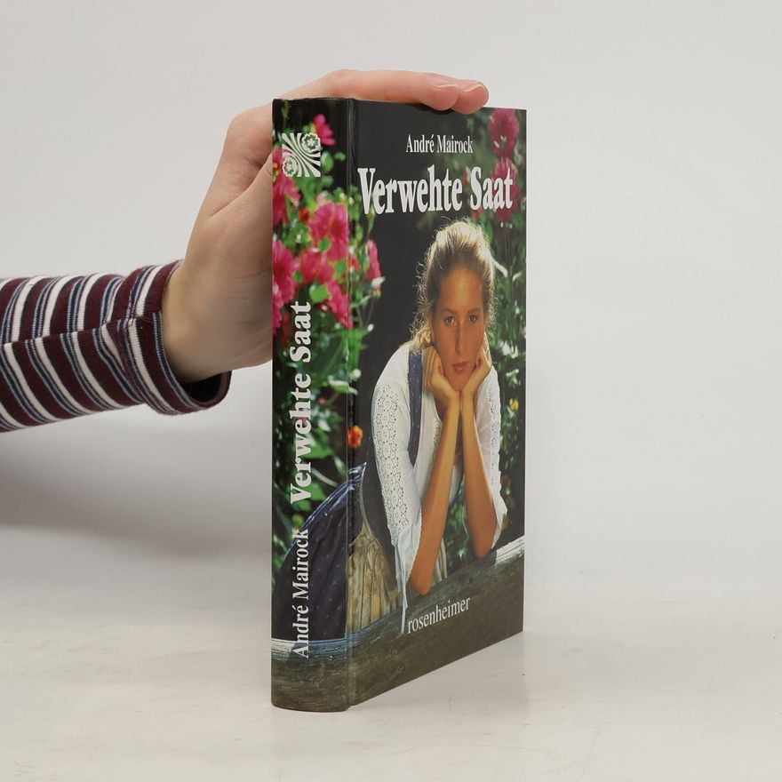 André Mairock Verwehte Saat