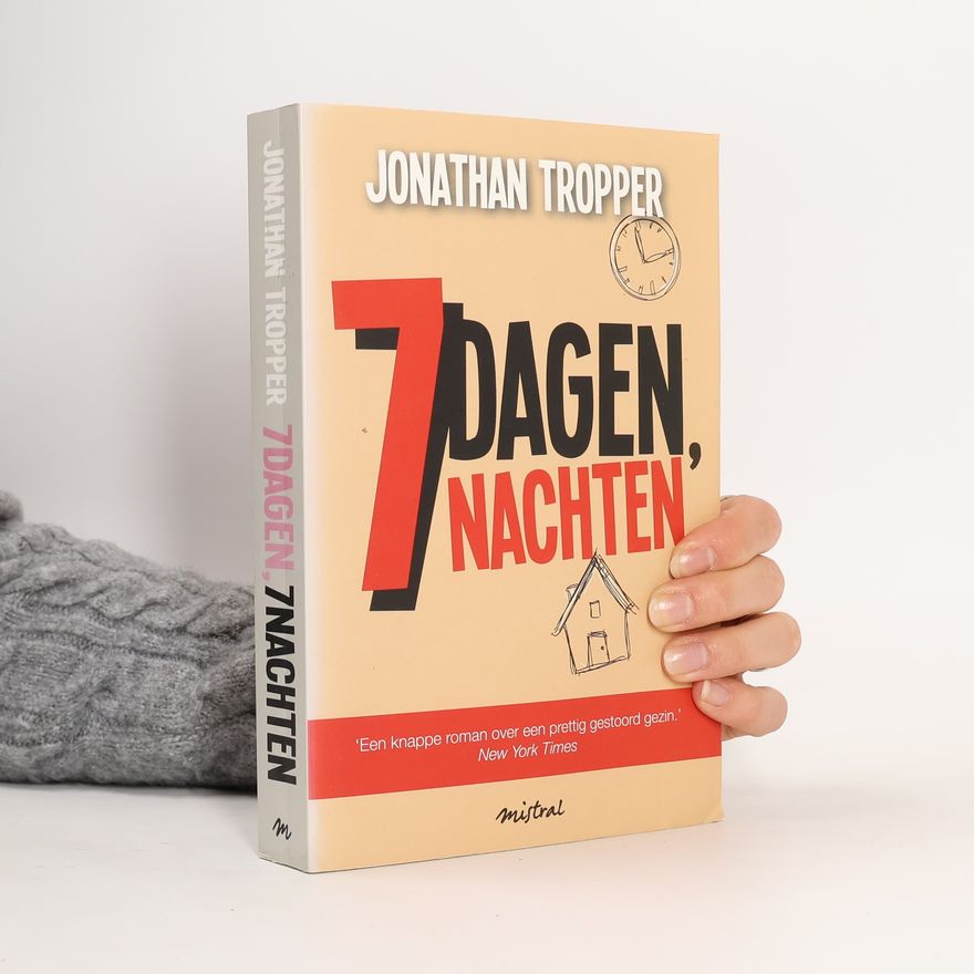 Jonathan Tropper 7 dagen, 7 nachten