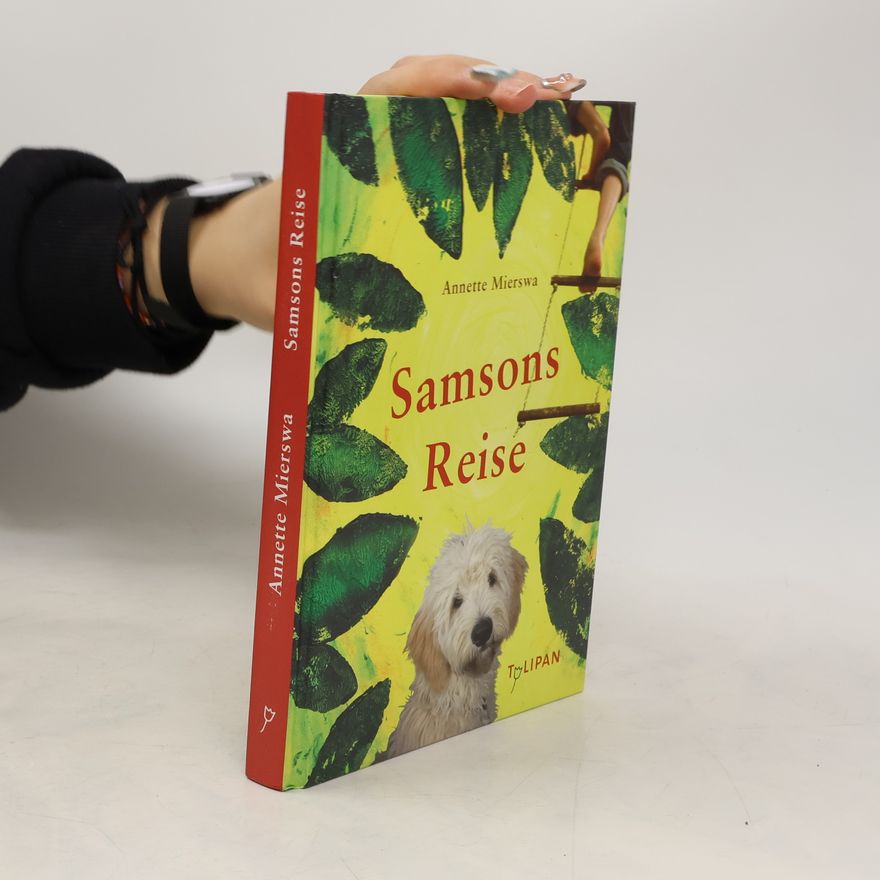 Annette Mierswa Samsons Reise