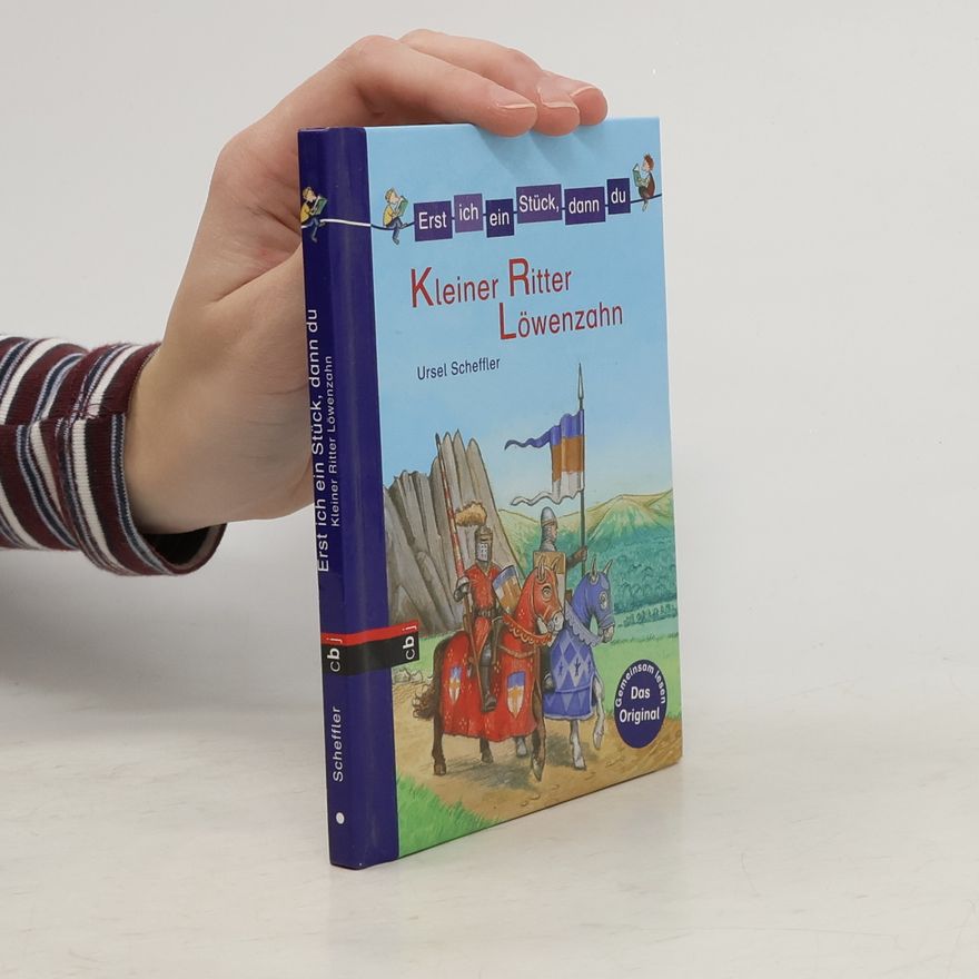 Ursel Scheffler Kleiner Ritter Löwenzahn