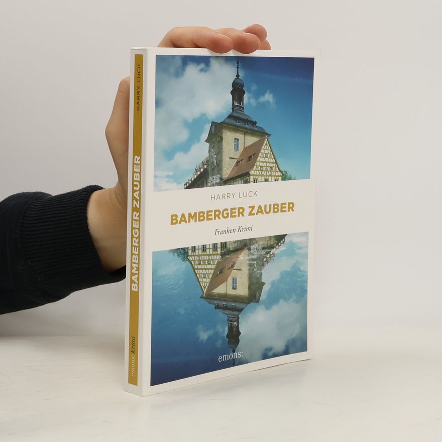 Harry Luck Bamberger Zauber