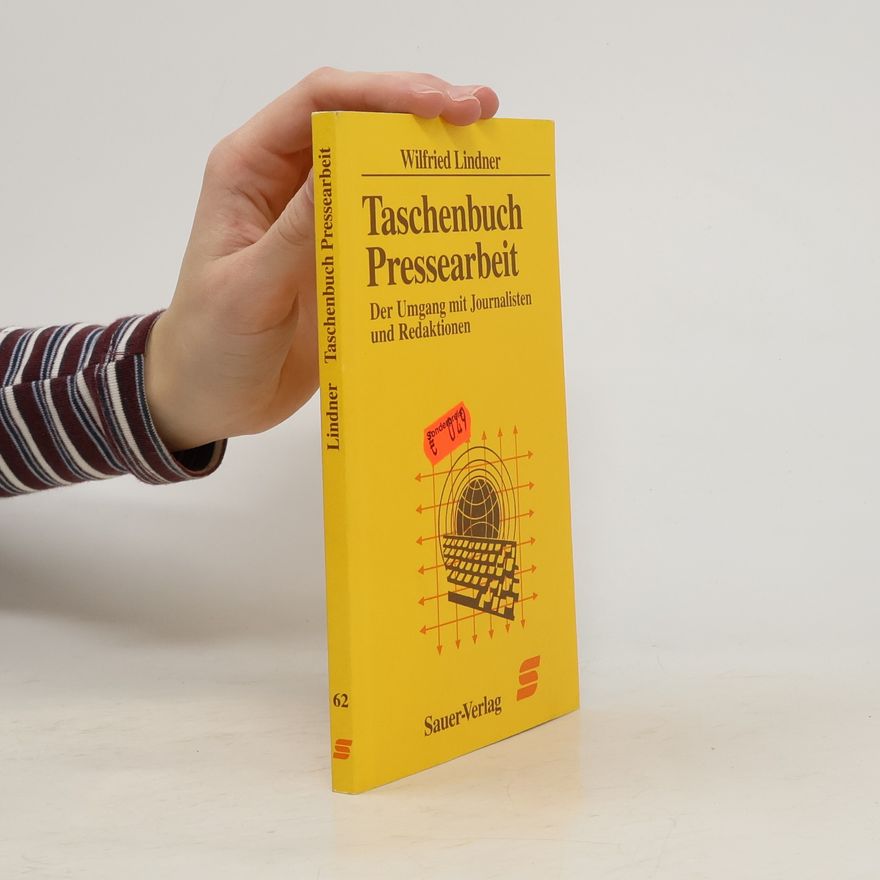 Wilfried Lindner Taschenbuch Pressearbeit