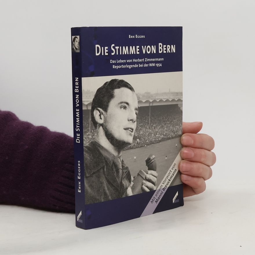 Erik Eggers Die Stimme von Bern