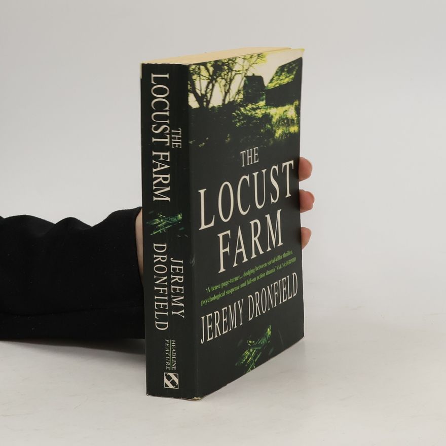 Jeremy Dronfield The Locust Farm