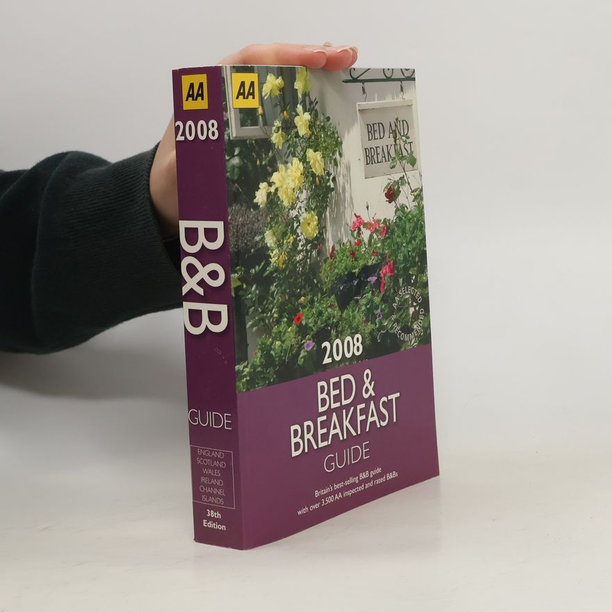 AA Publishing Bed and Breakfast Guide 2008 - 38th Edition