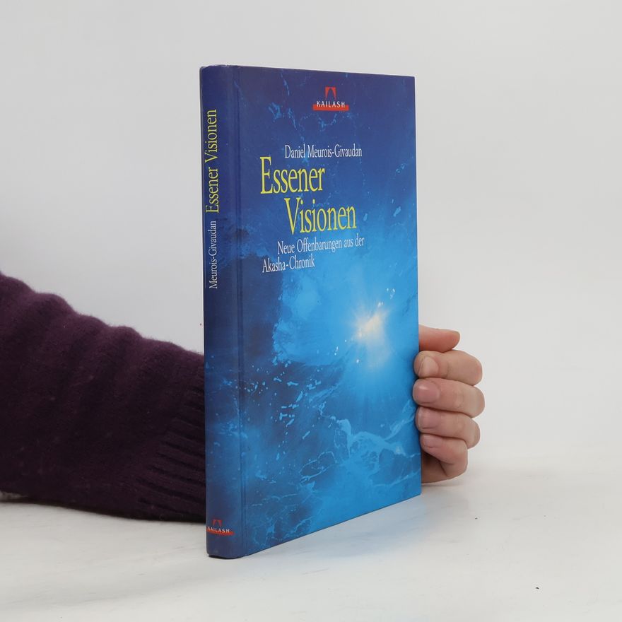 Daniel Meurois Essener-Visionen