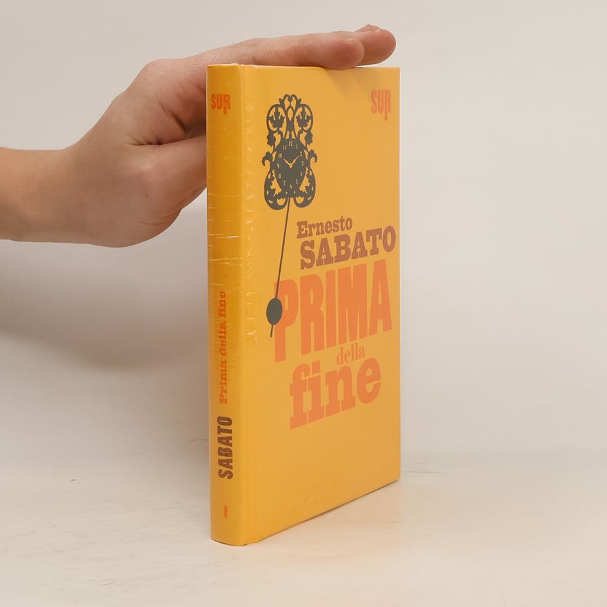 Ernesto Sabato Prima della fine
