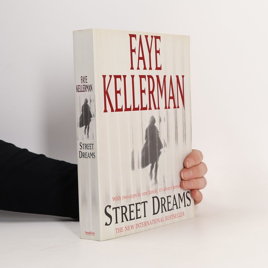 Faye Kellerman Street Dreams