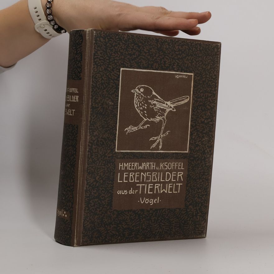 Hermann Meerwarth Lebensbilder aus der Tierwelt