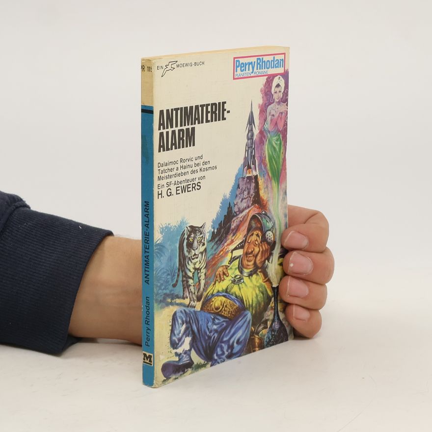 H. G. Ewers Perry Rhodan 115. Antimaterie-Alarm