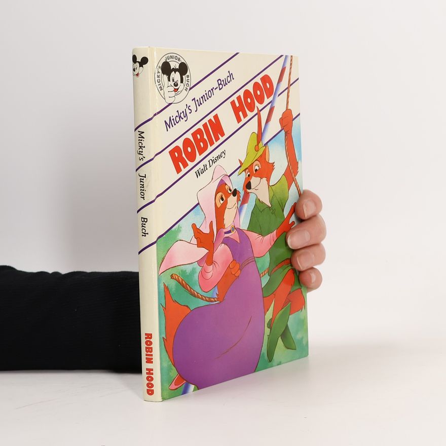 Frank Godwin Robin Hood. Micky's Junior-Buch