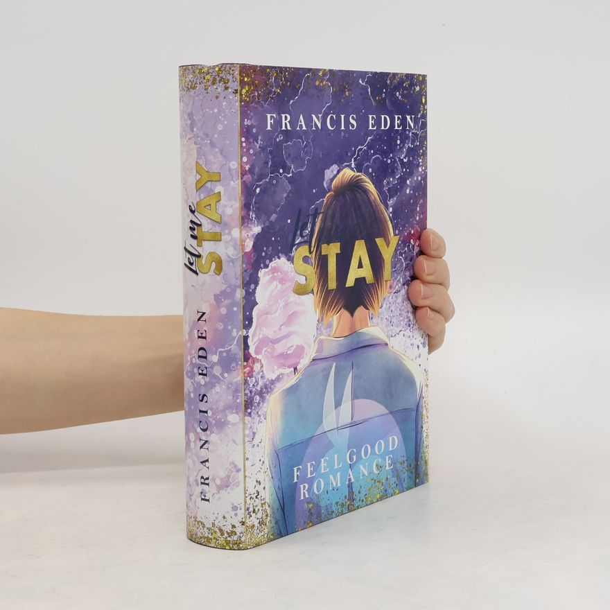 Francis Eden Let me Stay