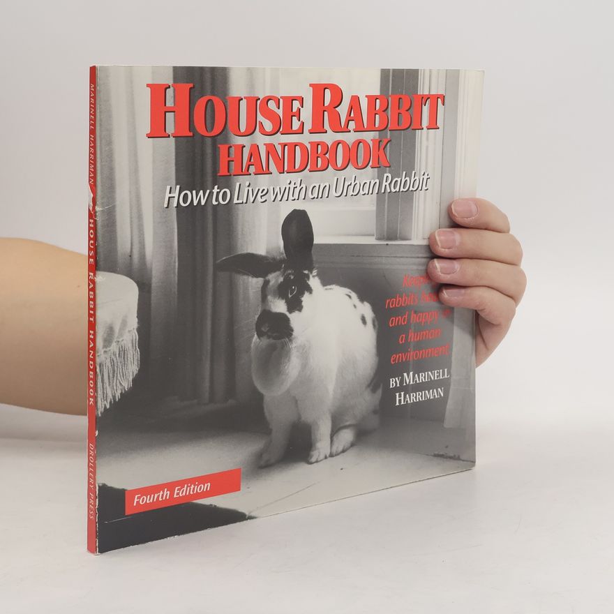Marinell Harriman House Rabbit Handbook