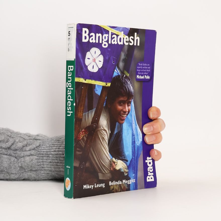Belinda Meggitt Bradt Guides - 1: Bradt Bangladesh