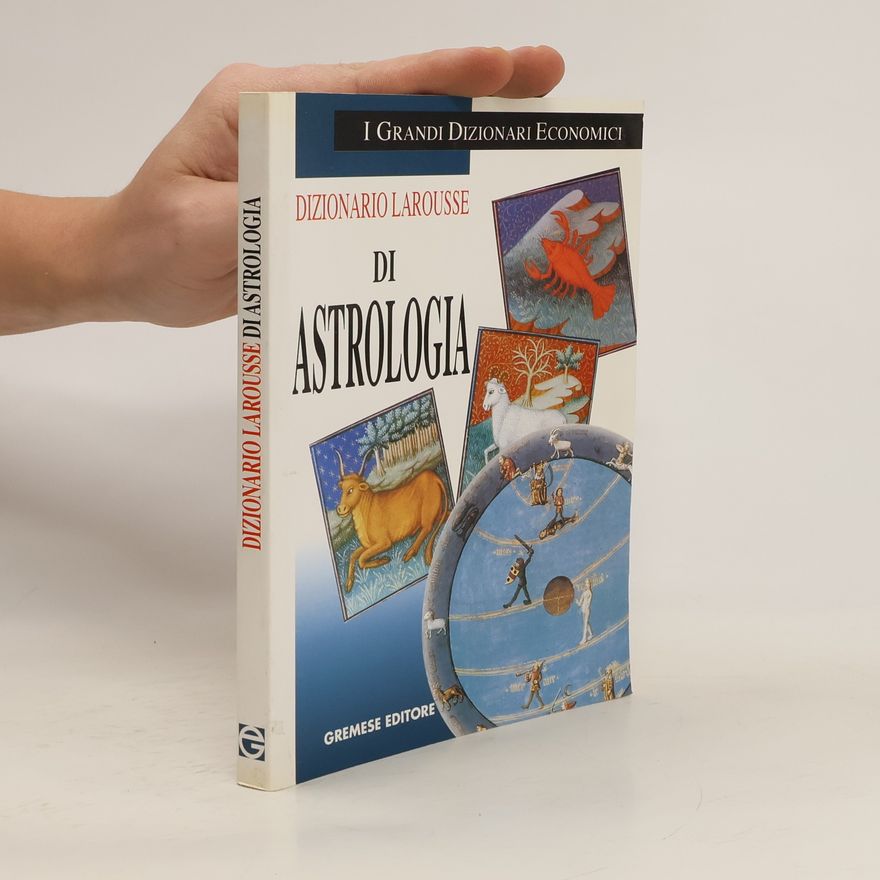 Various authors Dizionario Larousse di astrologia
