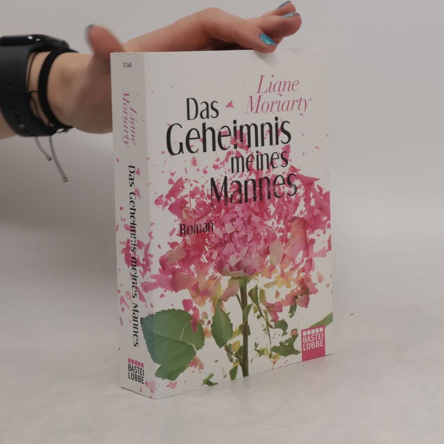 Liane Moriarty Das Geheimnis meines Mannes
