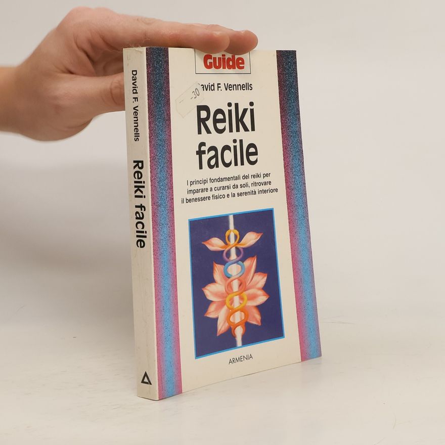 David F. Vennells Il reiki facile