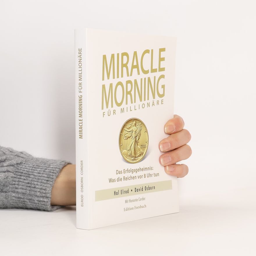 Hal Elrod Miracle Morning für Millionäre