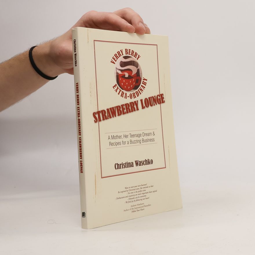 Christina Waschko The Strawberry Lounge Story