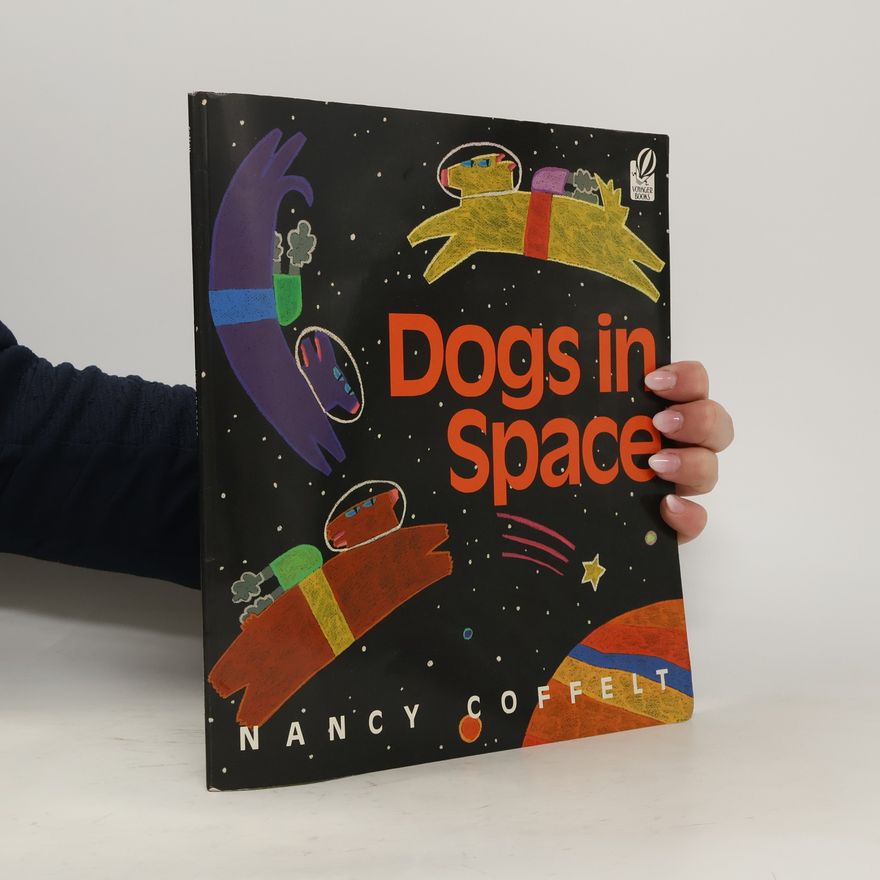 Nancy Coffelt Dogs in Space